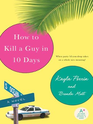 cover image of How to Kill a Guy in 10 Days